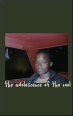 the adolescence of the cool